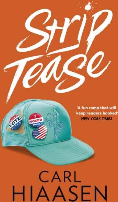 Strip Tease av Carl Hiaasen