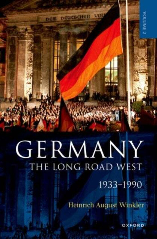 Germany: The Long Road West av Winkler