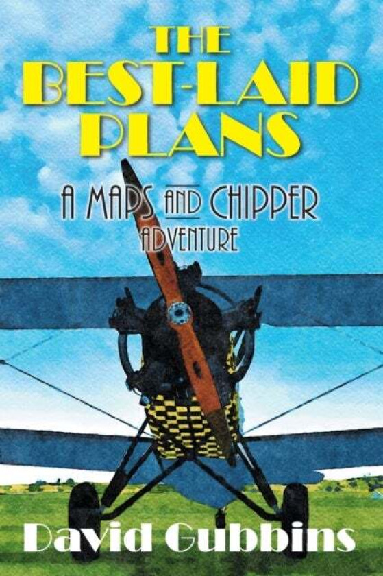 The Best-Laid Plans av David Gubbins