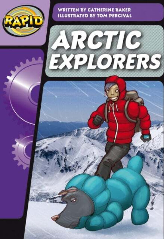 Rapid Phonics Step 3: Arctic Explorers (Fiction) av Catherine Baker