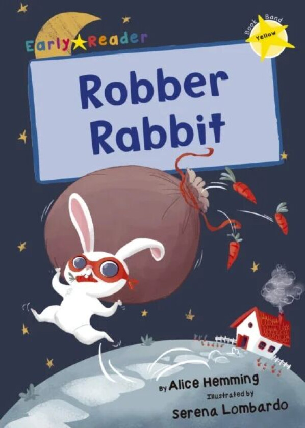 Robber Rabbit av Alice Hemming