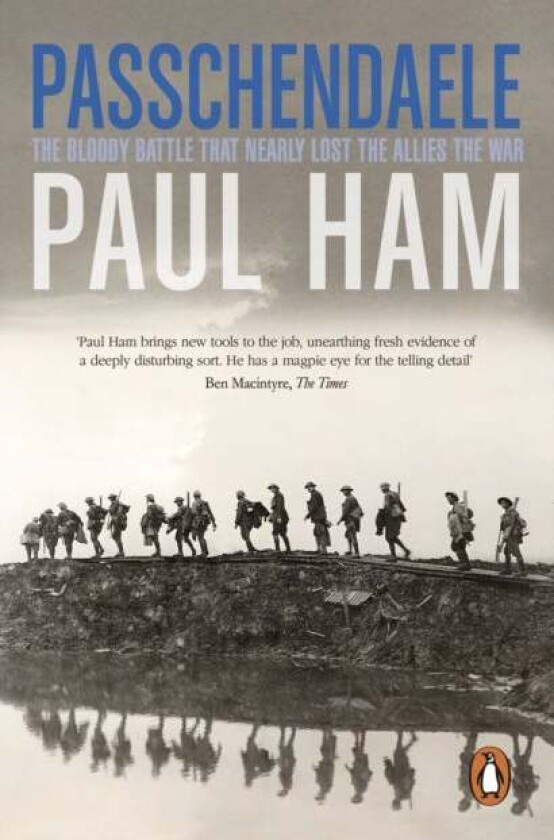 Passchendaele av Paul (author) Ham