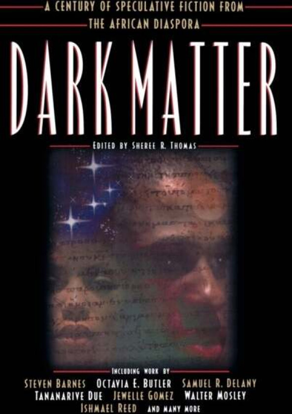 Dark Matter av Sheree R. Thomas