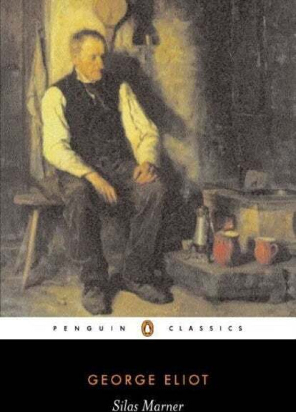 Silas Marner av George Eliot