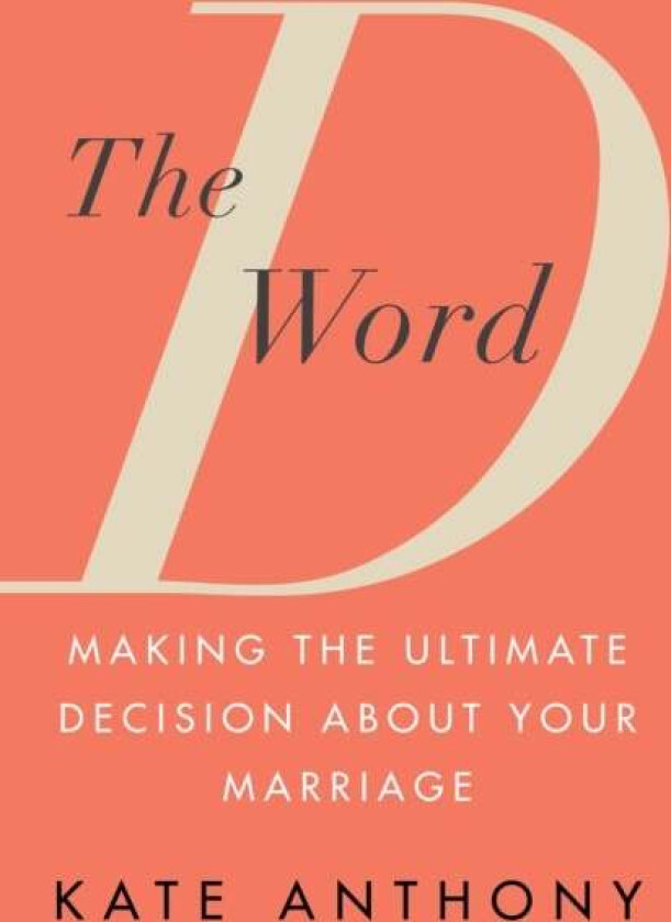 The D Word av Kate Anthony
