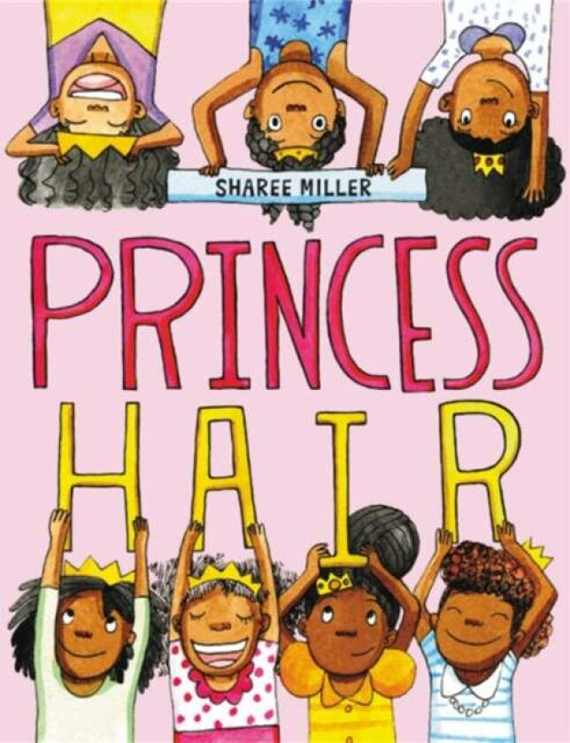 Princess Hair av Sharee Miller