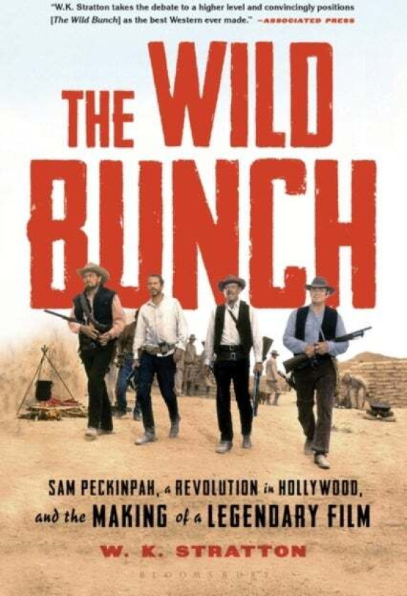 The Wild Bunch av W. K. Stratton