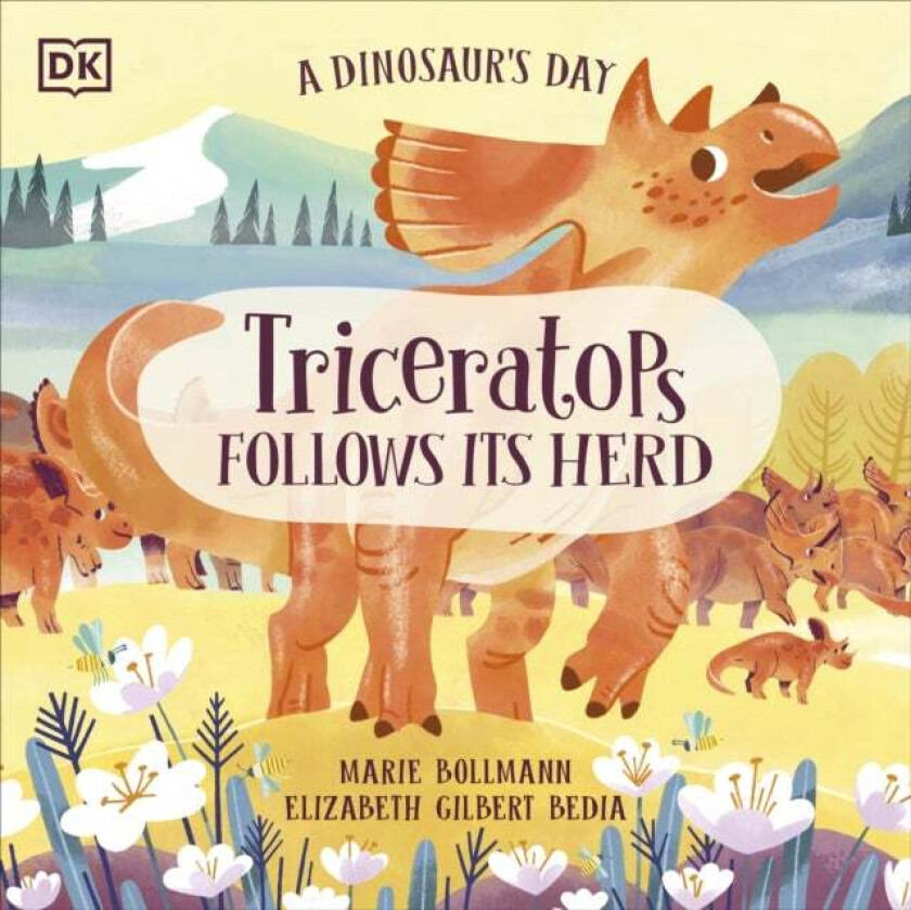 A Dinosaur's Day: Triceratops Follows Its Herd av Elizabeth Gilbert Bedia