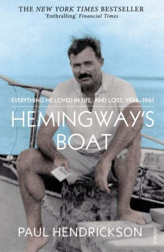Hemingway's Boat av Paul Hendrickson