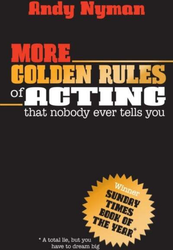 More Golden Rules of Acting av Andy Nyman