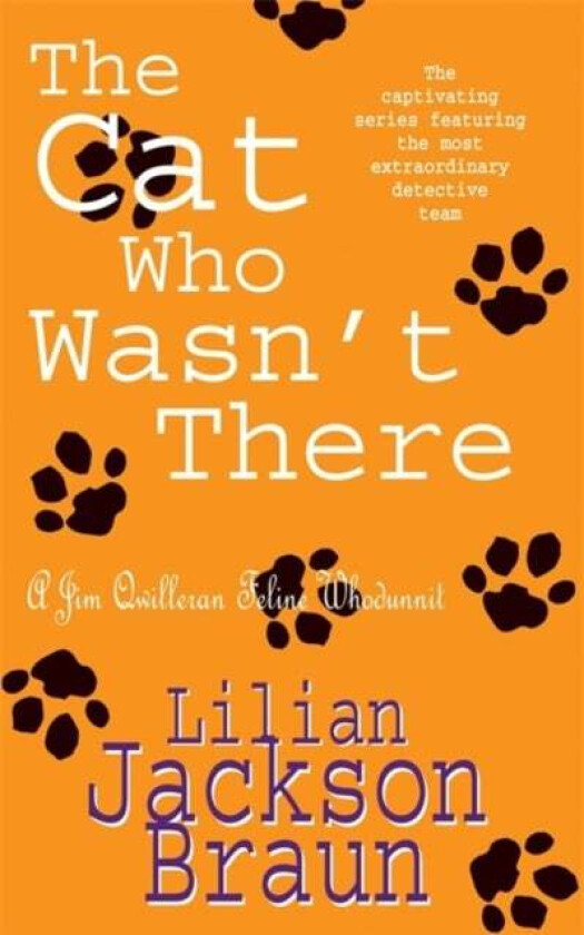 The Cat Who Wasn'T There (The Cat Who¿ Mysteries, Book 14) Av Lilian Jackson Braun