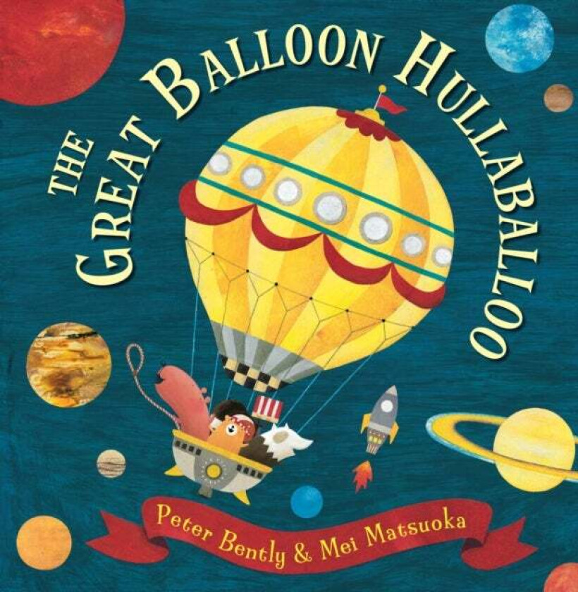 The Great Balloon Hullaballoo av Peter Bently