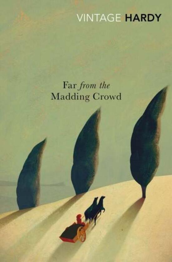 Far from the Madding Crowd av Thomas Hardy