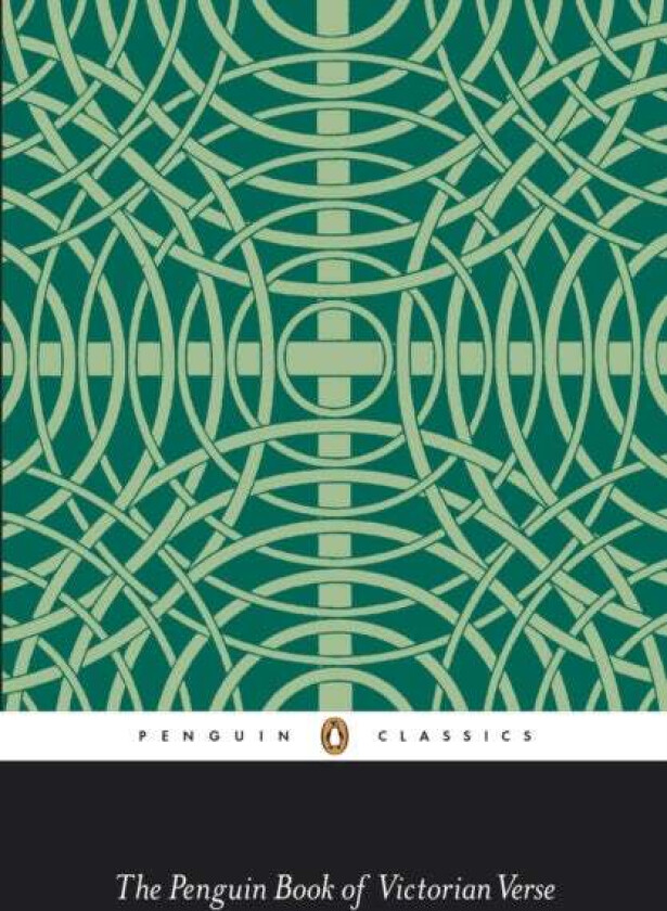 The Penguin Book of Victorian Verse