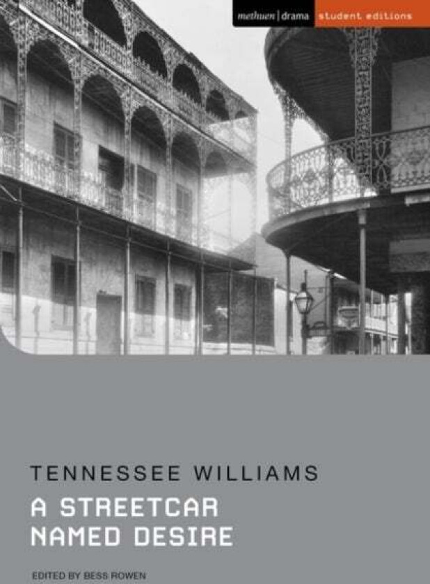 A Streetcar Named Desire av Tennessee Williams