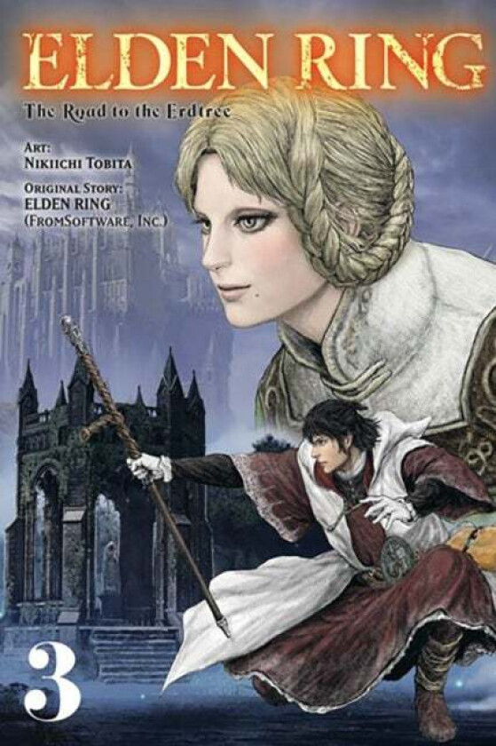 Elden Ring: The Road To The Erdtree, Vol. 3 Av Inc. Fromsoftware