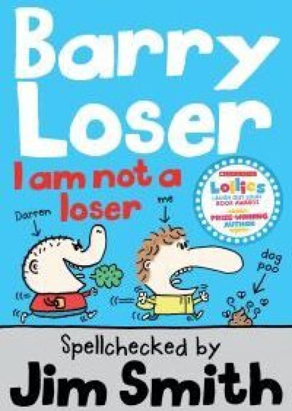 Barry Loser: I am Not a Loser av Jim Smith