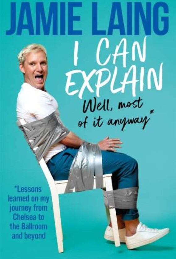 I Can Explain av Jamie Laing