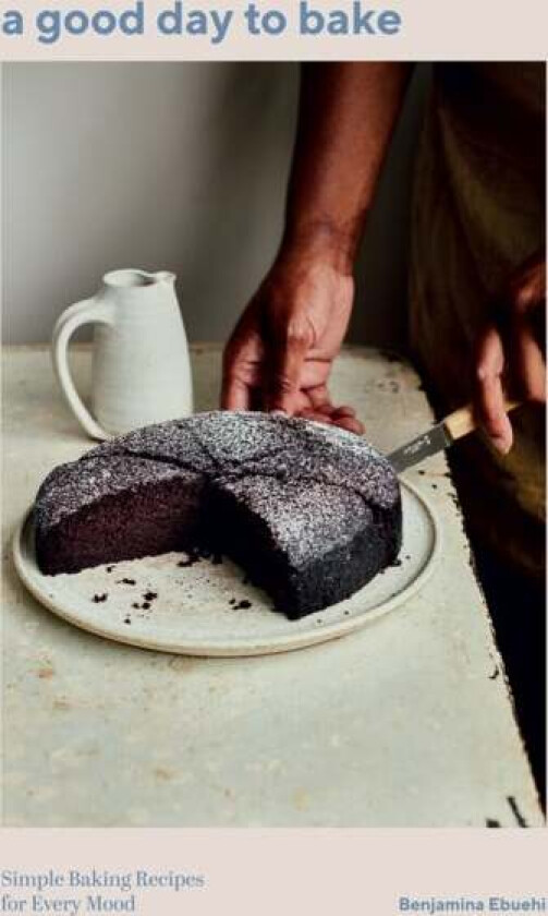 A Good Day to Bake av Benjamina Ebuehi
