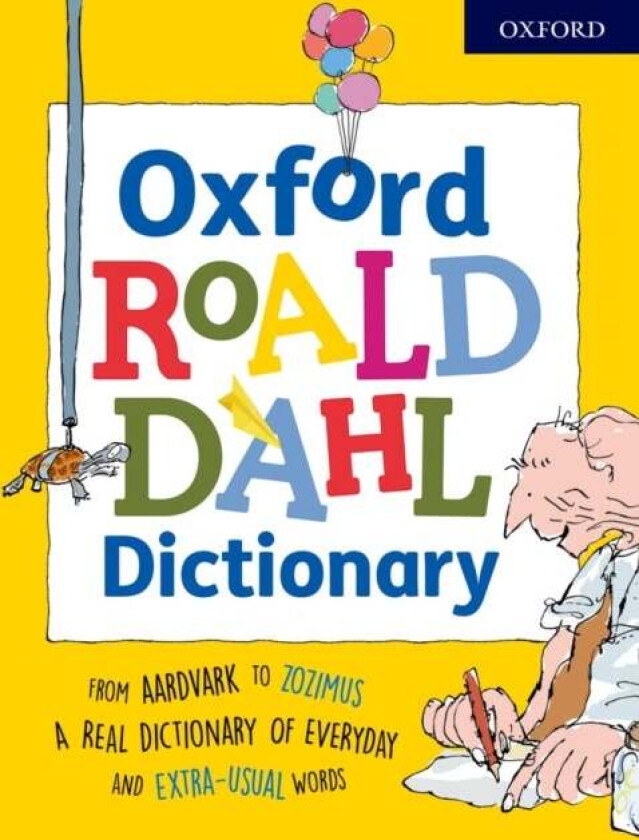 Oxford Roald Dahl Dictionary av Susan Rennie