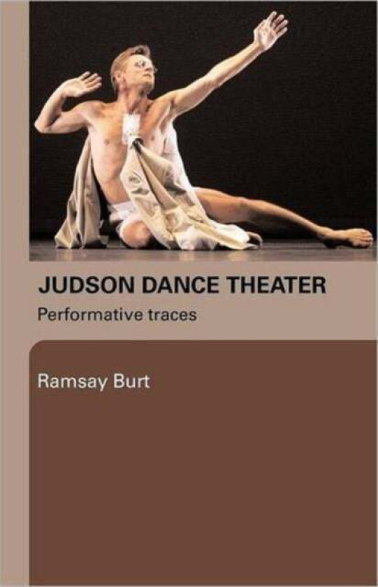 Judson Dance Theater av Ramsay (De Montfort University UK) Burt