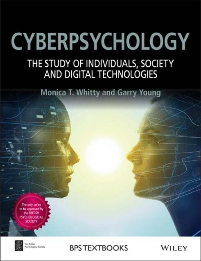 Cyberpsychology av Monica T. (Nottingham Trent) Whitty
