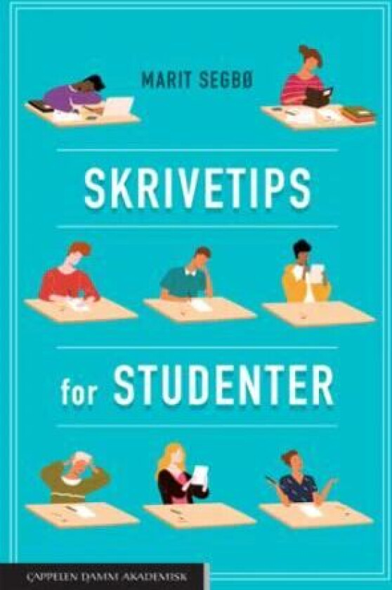 Skrivetips for studenter av Marit Segbø