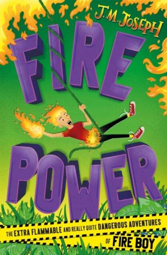 Fire Boy: Fire Power av J.M. Joseph