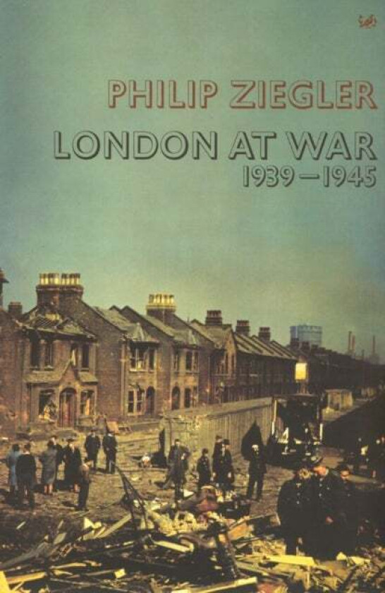 London At War Av Philip Ziegler