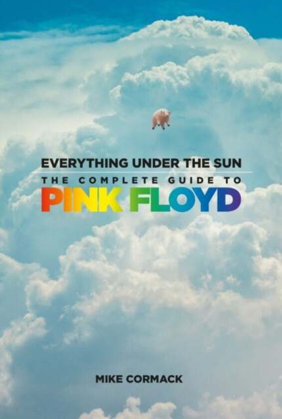 Everything Under The Sun Av Mike Cormack