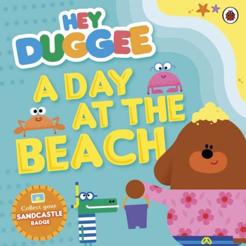 Hey Duggee: A Day at The Beach av Hey Duggee