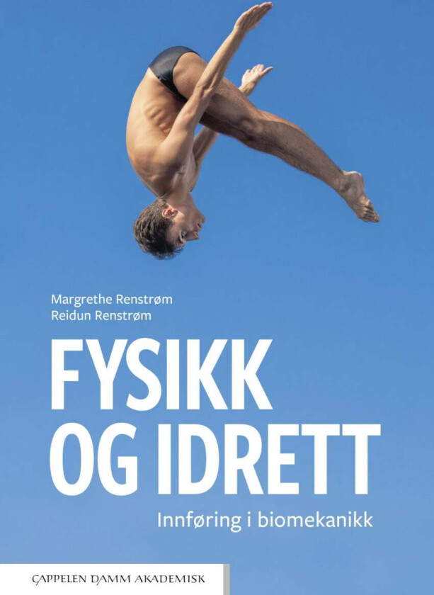 Fysikk og idrett av Margrethe Renstrøm, Reidun Renstrøm