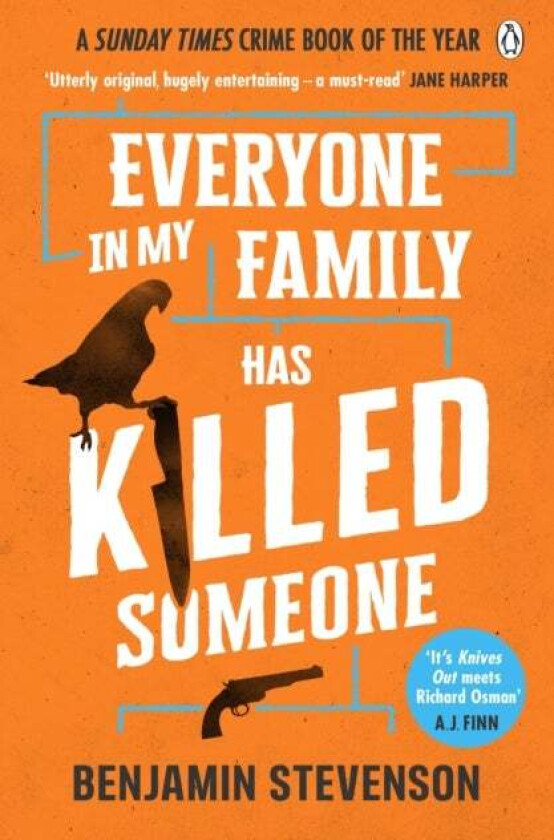 Everyone In My Family Has Killed Someone av Benjamin Stevenson