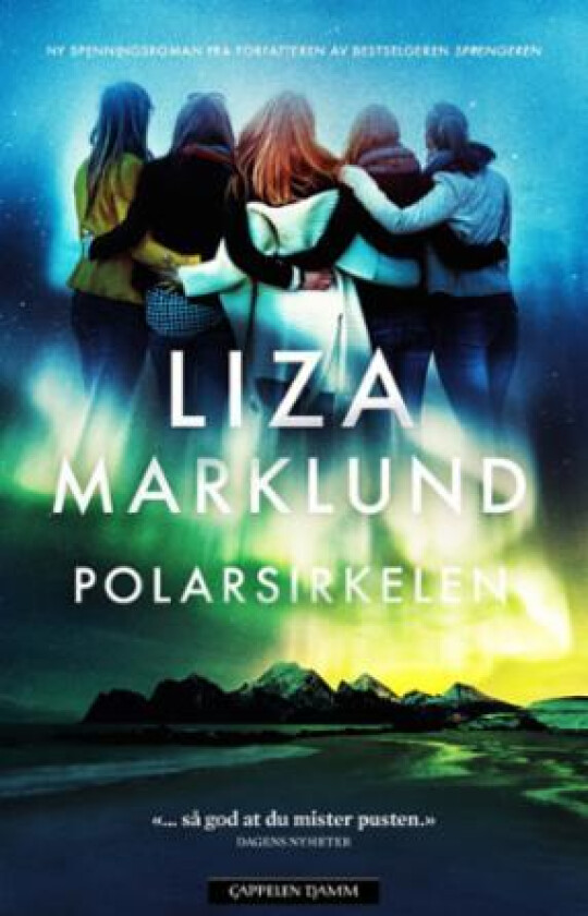 Polarsirkelen av Liza Marklund