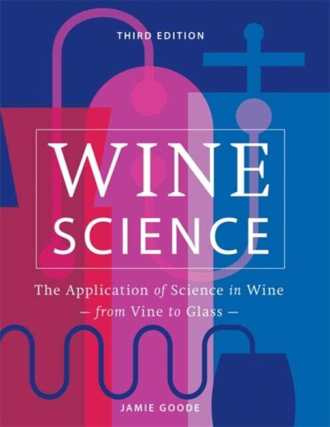 Wine Science av Jamie Goode