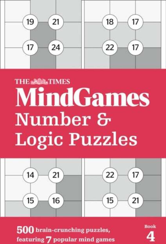 The Times MindGames Number and Logic Puzzles Book 4