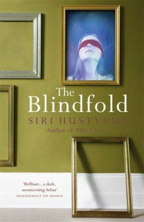 The Blindfold av Siri Hustvedt