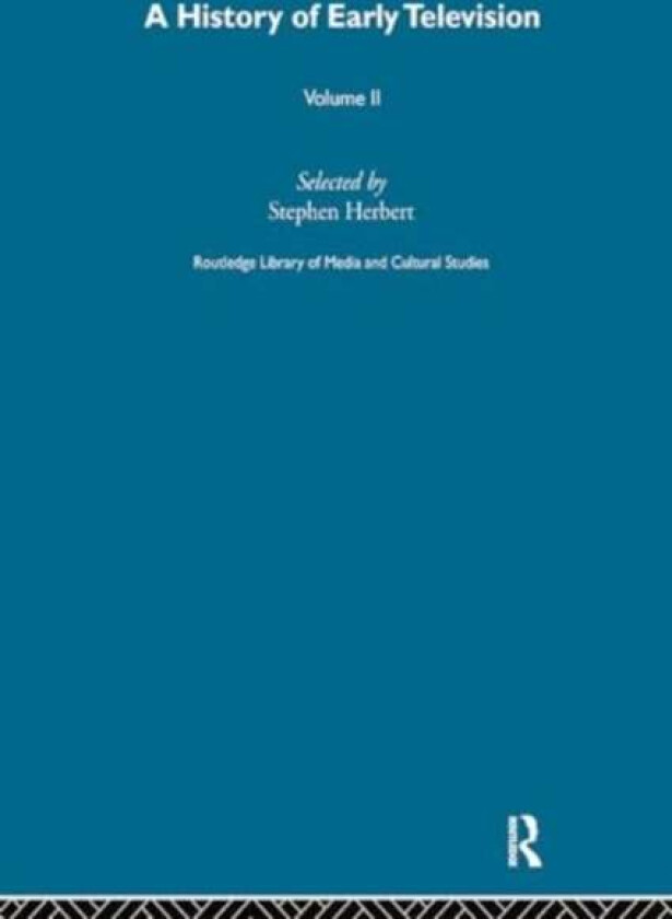 A History Of Early Television Vol 2