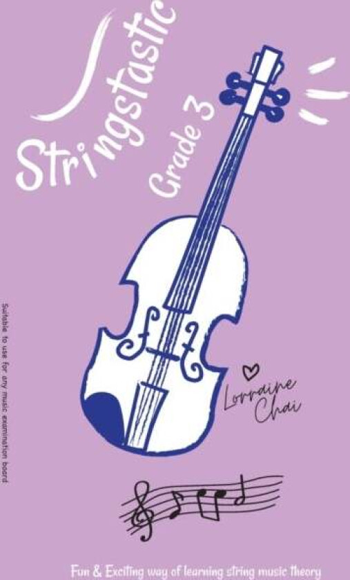 Stringstastic Grade 3 av Lorraine Chai