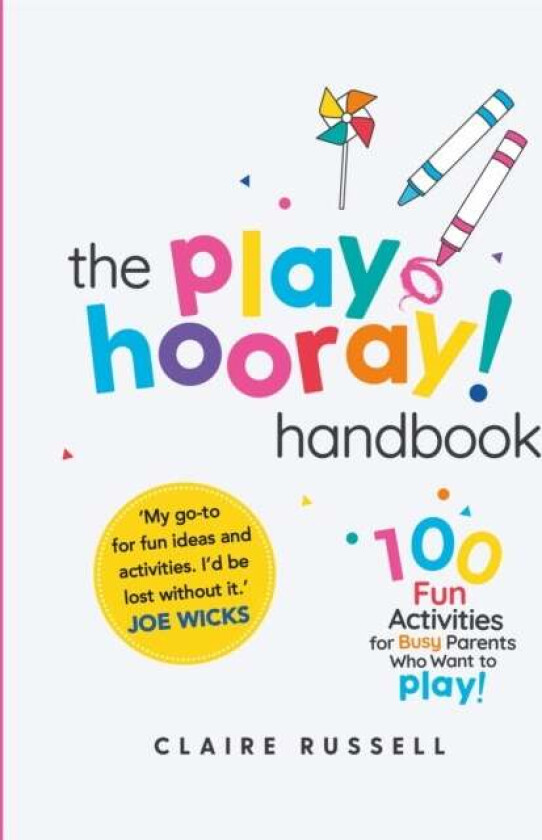 The playHOORAY! Handbook av Claire Russell