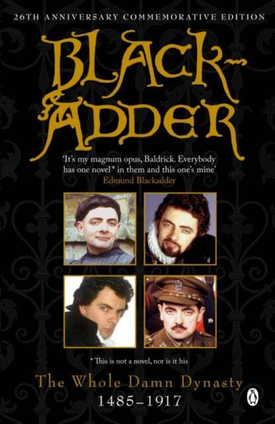 Blackadder av Ben Elton, John Lloyd, Richard Curtis, Rowan Atkinson