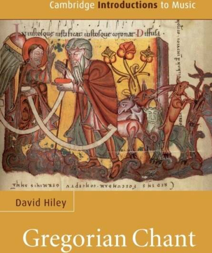 Gregorian Chant av David (Universitat Regensburg Germany) Hiley