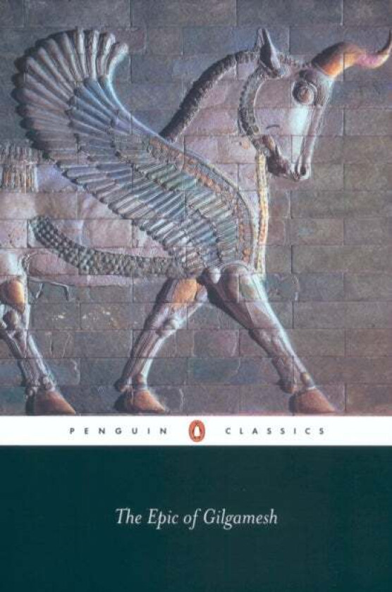 The Epic of Gilgamesh av Anonymous Anonymous
