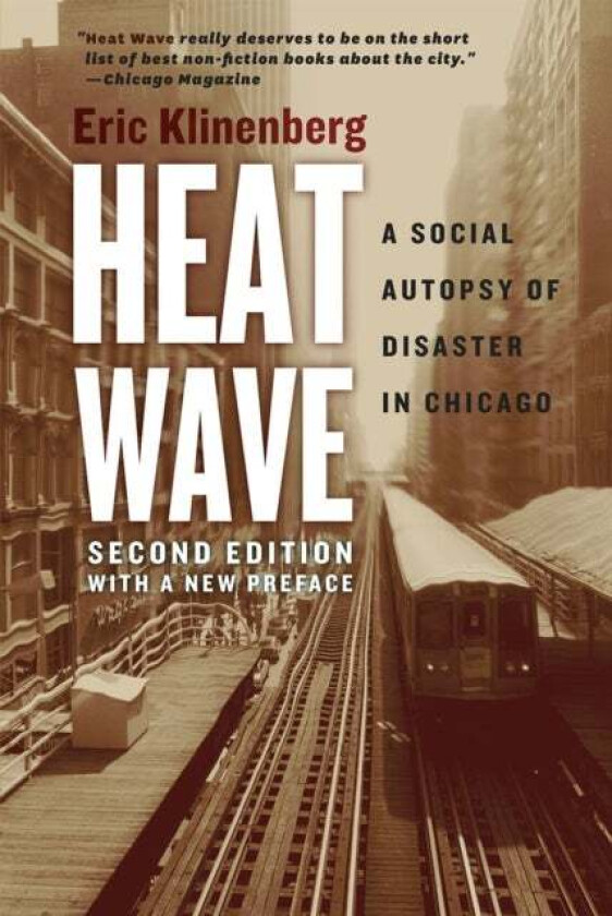Heat Wave av Eric Klinenberg