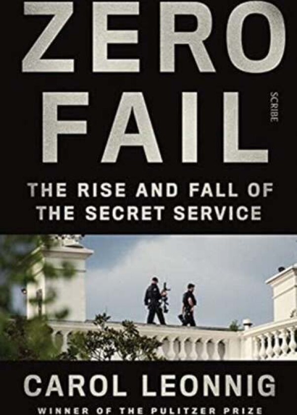 Zero Fail av Carol Leonnig