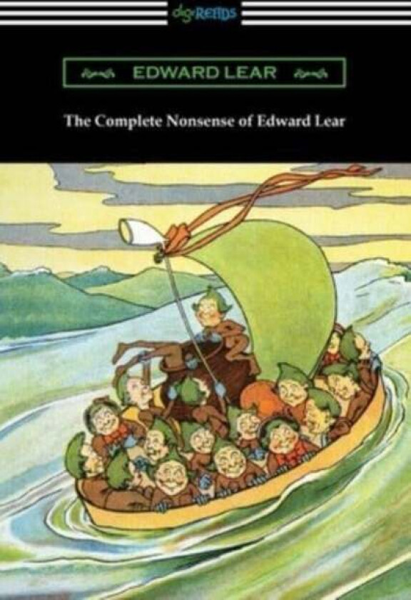 The Complete Nonsense of Edward Lear av Edward Lear