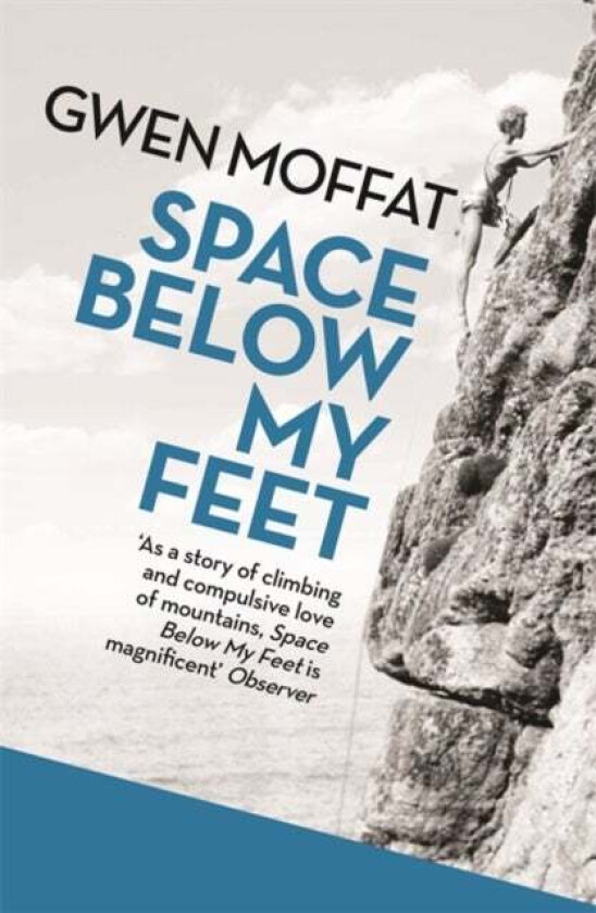 Space Below My Feet av Gwen Moffat