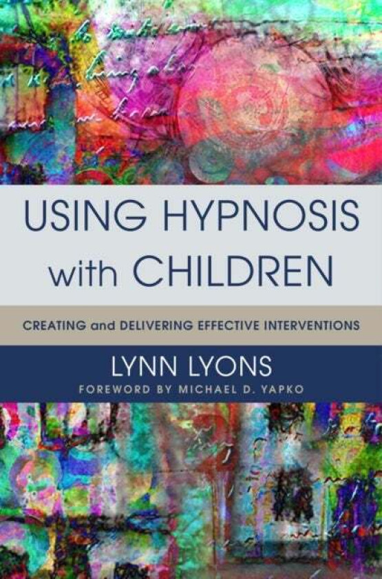 Using Hypnosis with Children av Lynn LICSW Lyons