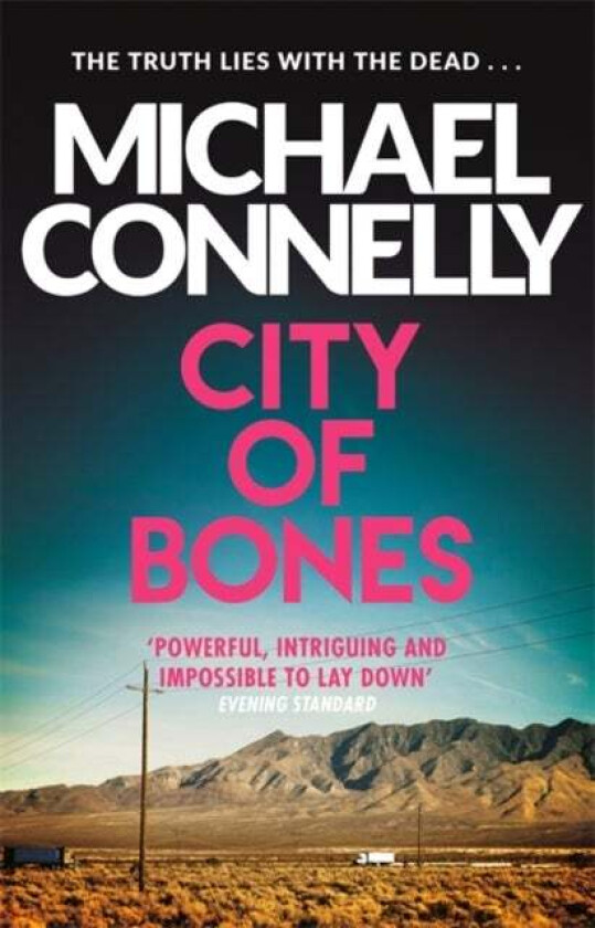 City Of Bones av Michael Connelly