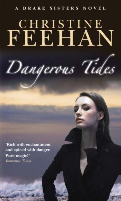 Dangerous Tides av Christine Feehan